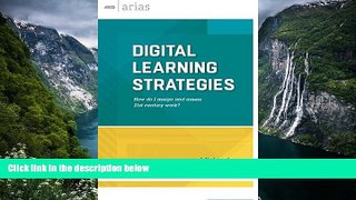 Big Sales  Digital Learning Strategies: How do I assign and assess 21st century work? (ASCD