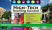 Deals in Books  High-Tech Teaching Success! A Step-by-Step Guide to Using Innovative Technology in