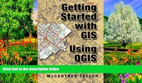 Big Sales  Getting Started With GIS Using QGIS  Premium Ebooks Best Seller in USA