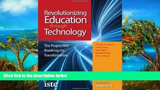 Deals in Books  Revolutionizing Education through Technology: The Project RED Roadmap for