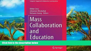 Big Sales  Mass Collaboration and Education (Computer-Supported Collaborative Learning Series)