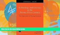 Deals in Books  Technology and Literacy in the 21st Century: The Importance of Paying Attention
