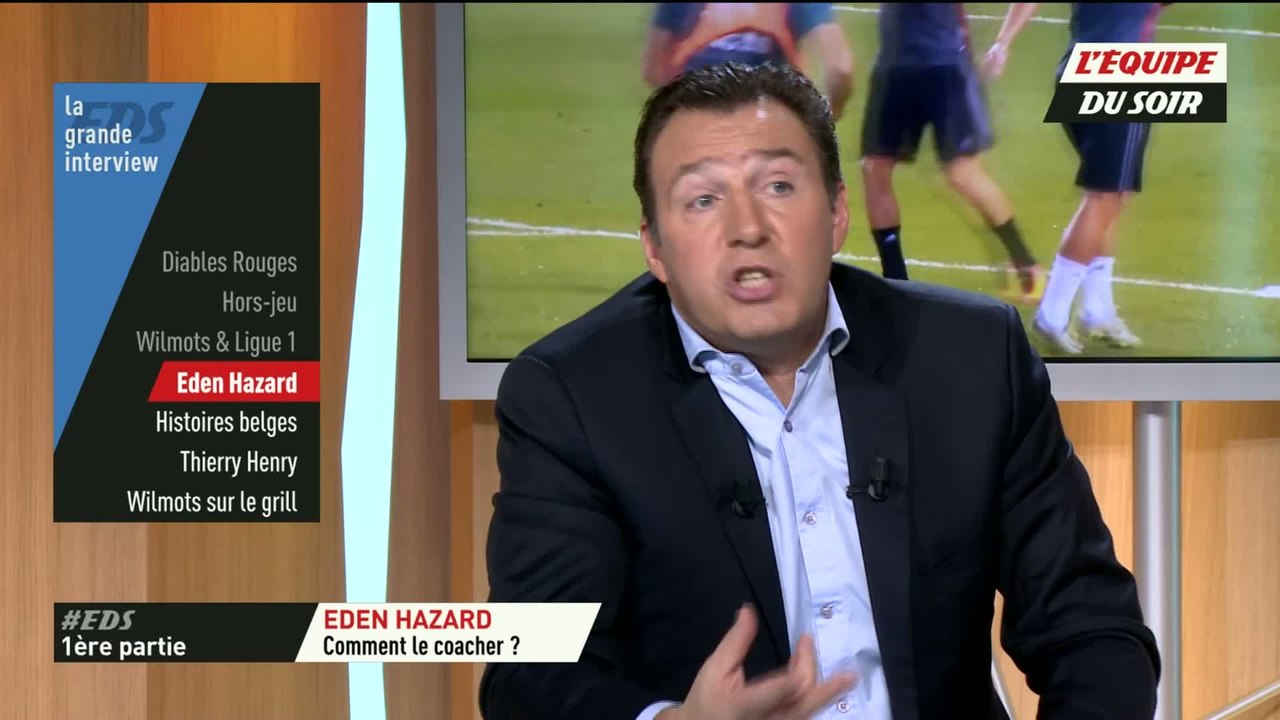 Foot - EDS : Wilmots «Eden Hazard sait marquer»