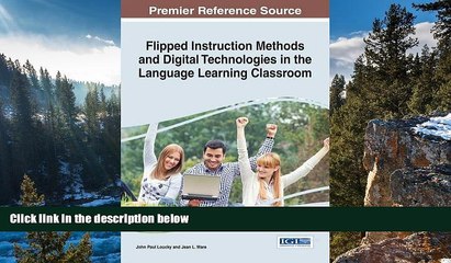 Big Sales  Flipped Instruction Methods and Digital Technologies in the Language Learning Classroom