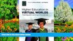Big Sales  Higher Education in Virtual Worlds: Teaching and Learning in Second Life (International