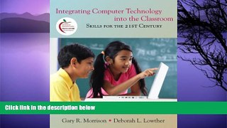 Big Sales  Integrating Computer Technology into the Classroom: Skills for the 21st Century (4th