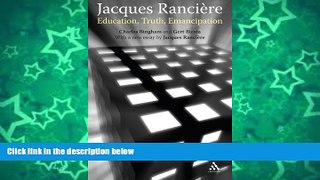 Deals in Books  Jacques Ranciere: Education, Truth, Emancipation  Premium Ebooks Best Seller in USA