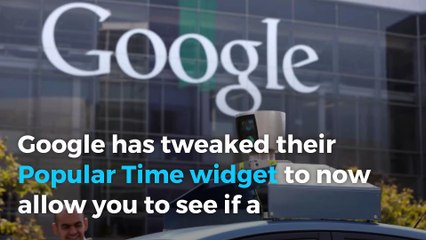 Google can now tell you if a place is busy before you get there