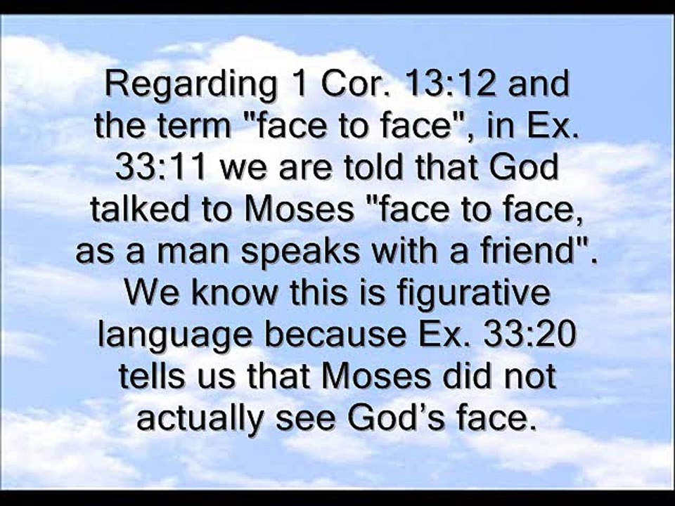 Speaking In Tongues And Face To Face