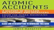 [PDF] Epub Atomic Accidents: A History of Nuclear Meltdowns and Disasters: From the Ozark