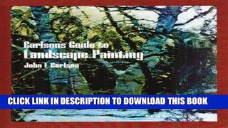 [PDF] Mobi Carlson s Guide to Landscape Painting Full Download