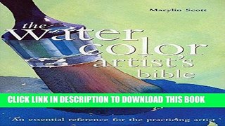 [PDF] Mobi The Watercolor Artist s Bible Full Download