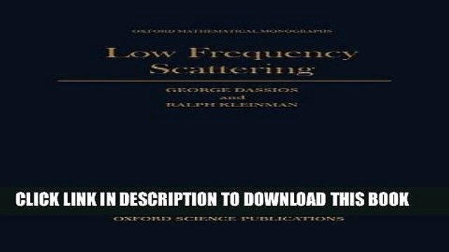 [READ] Online Low Frequency Scattering (Oxford Mathematical Monographs) Audiobook Download