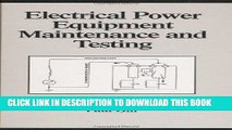 [READ] Online Electrical Power Equipment Maintenance and Testing (Civil   Environmental