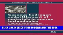 [READ] Online Gaseous Hydrogen Embrittlement of Materials in Energy Technologies: The Problem, its