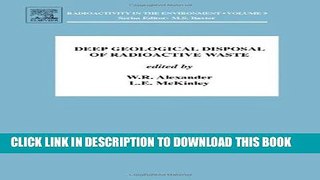 [READ] Online Deep Geological Disposal of Radioactive Waste, Volume 9 (Radioactivity in the