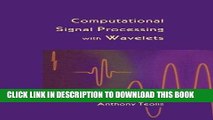 [READ] Ebook Computational Signal Processing with Wavelets (Applied and Numerical Harmonic