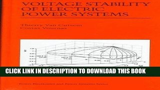 [READ] Online Voltage Stability of Electric Power Systems (Power Electronics and Power Systems)