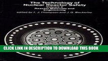 [READ] Online The Technology of Nuclear Reactor Safety, Vol. 2: Reactor Materials and Engineering