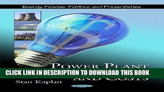 [READ] Online Power Plant Characteristics and Costs (Energy Policies, Politics and Prices Series)