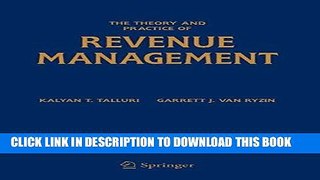[READ] Ebook The Theory and Practice of Revenue Management (International Series in Operations