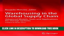 [READ] Ebook Warehousing in the Global Supply Chain: Advanced Models, Tools and Applications for