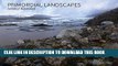Ebook Primordial Landscapes: Iceland Revealed Free Read