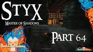 Styx: Master of Shadows - Part 64 - The Henchman