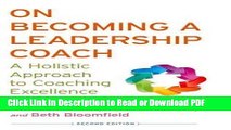 PDF On Becoming a Leadership Coach: A Holistic Approach to Coaching Excellence Free Books
