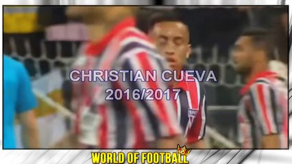CHRISTIAN CUEVA _ Sao Paulo _ Goals, Skills, Assists _ 2016