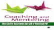 Read Coaching and Mentoring: A Critical Text Ebook Online