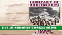 Ebook Company of Heroes: My Life as an Actor in the John Ford Stock Company (The Scarecrow