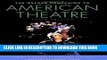 Best Seller The Oxford Companion to American Theatre Free Read