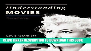 Best Seller Understanding Movies (13th Edition) Free Read