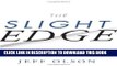 [PDF] The Slight Edge: Turning Simple Disciplines into Massive Success and Happiness Full Online
