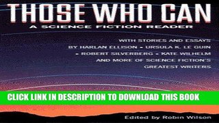 Ebook Those Who Can: A Science Fiction Reader Free Read