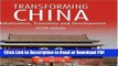 PDF Transforming China: Globalization, Transition and Development (China in the 21st Century)