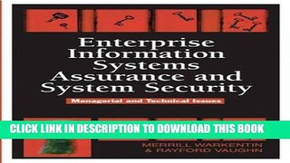 [READ] Online Enterprise Information Systems Assurance and System Security: Managerial and