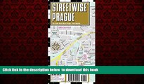 Read books  Streetwise Prague Map - Laminated City Center Street Map of Prague, Czech Republic