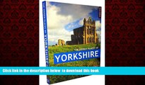 liberty book  HIDDEN PLACES OF YORKSHIRE, THE: Includes the Dales, Moors and Coast (The Hidden