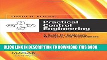 [READ] Online Practical Control Engineering: Guide for Engineers, Managers, and Practitioners
