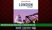 Read book  Insight Guides: London City Guide (Insight City Guides) BOOOK ONLINE