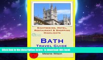 Best book  Bath Travel Guide: Sightseeing, Hotel, Restaurant   Shopping Highlights (Illustrated)