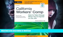 READ BOOK  California Workers  Comp: How To Take Charge When You re Injured On The Job  GET PDF