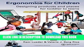 [READ] Ebook Ergonomics for Children: Designing Products and Places for Toddlers to Teens Free