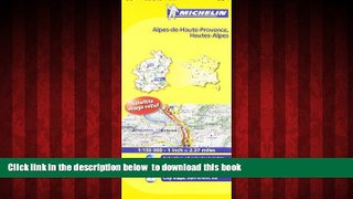 GET PDFbooks  Michelin Map France: Alpes-de-Haute-Provence, Hautes-Alpes 334 (Maps/Local