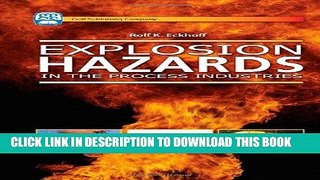 [READ] Ebook Explosion Hazards in the Process Industries Free Download