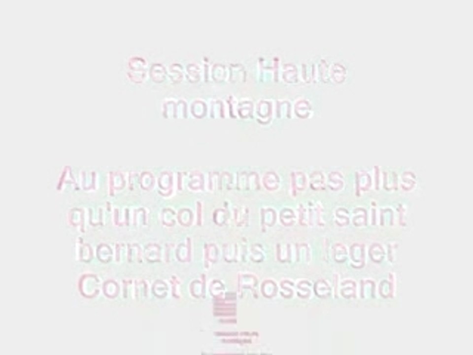 Session haute montagne