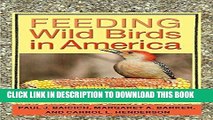 [PDF] Feeding Wild Birds in America: Culture, Commerce, and Conservation Full Collection