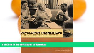 READ  Developer Transition: How Community Associations Assume Independence--A Guide for